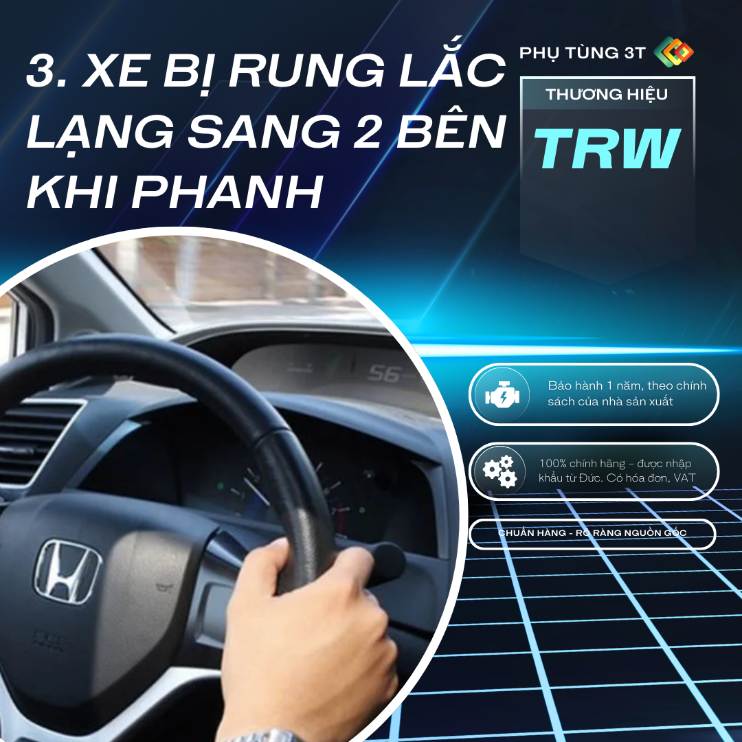 Xe bị rung lắc hoặc bị lạng sang 2 bên khi phanh