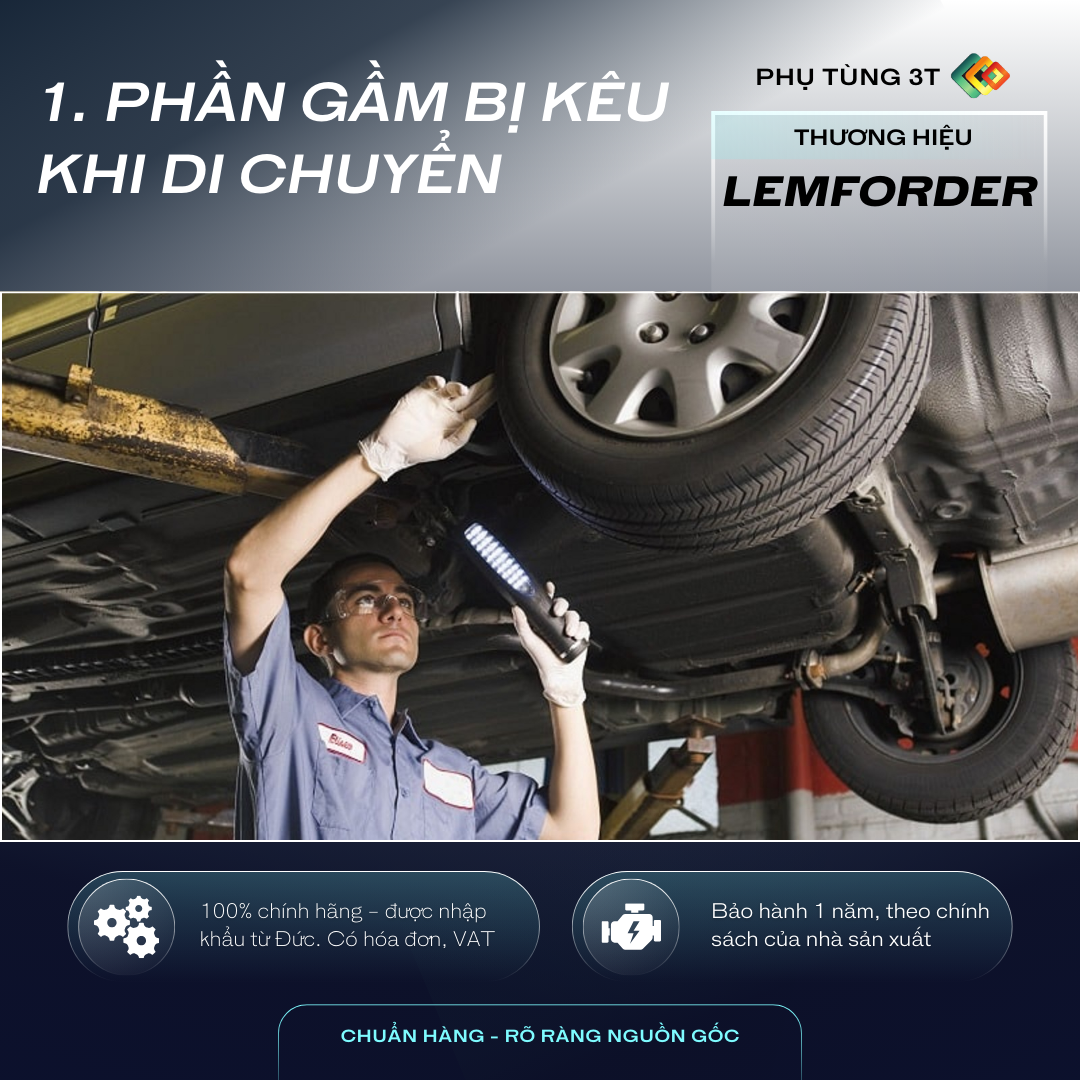 Tiếng kêu lạ từ gầm xe