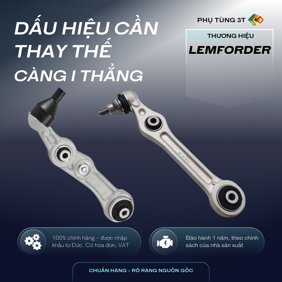 Dấu Hiệu Nhận Biết Cần Thay Thế Càng I Thẳng