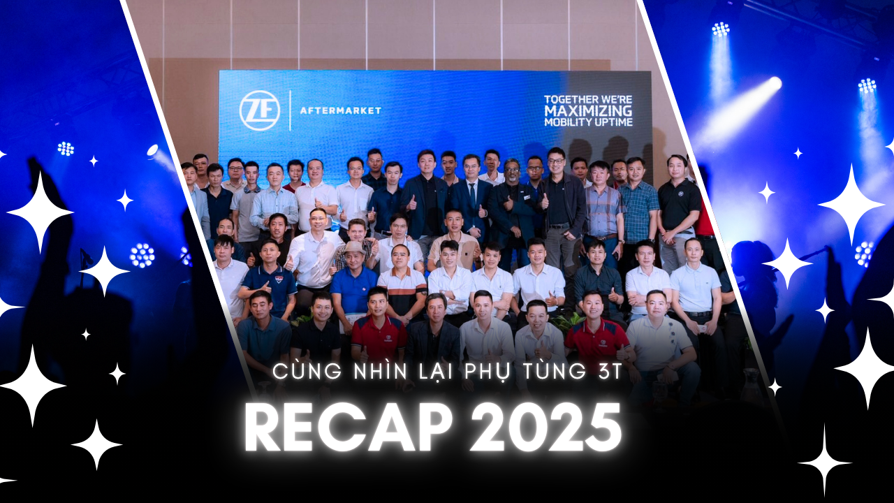 PHỤ TÙNG 3T RECAP HÀNH TRÌNH 2025