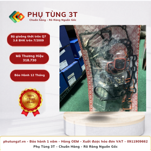 Bộ gioăng thớt trên Elring 318.730 Q7 3.6 BHK trên 7/2009