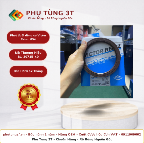 Phớt đuôi động cơ Victor Reinz 81-20745-40 M54 | Phụ Tùng 3T