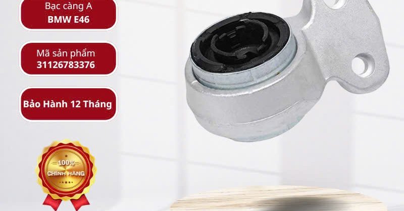Bạc càng A BMW E46, 31126783376 - Phụ Tùng 3T